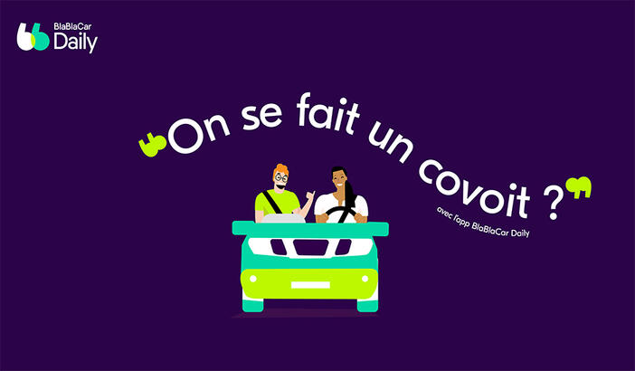 BlaBlaCar Daily : on se fait un covoiturage ?